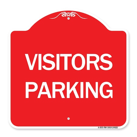 Signmission Designer Series Parking Lot Visitors Parking, Red & White Aluminum Sign, 18" x 18", RW-1818-24622 A-DES-RW-1818-24622